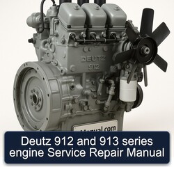 Deutz 912 913 Series Engine Service Repair Workshop Manual PDF