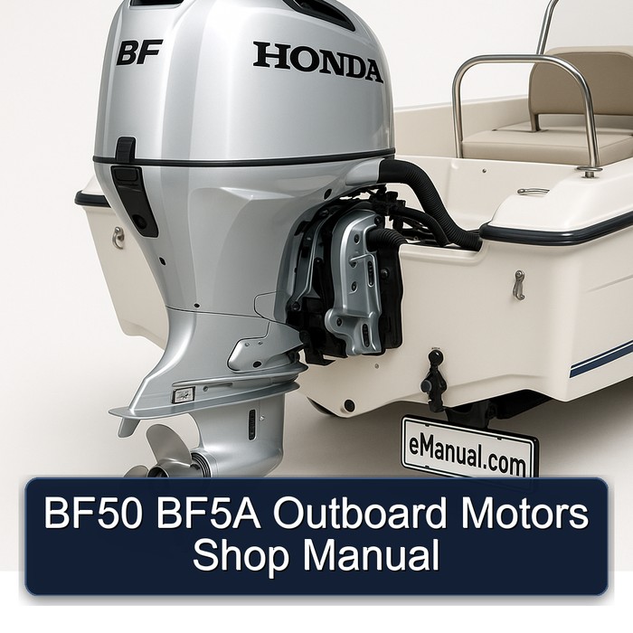 BF50 BF5A Outboard Motors Shop Service Repair Workshop Manual PDF
