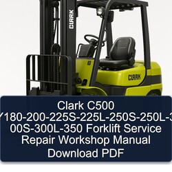 Clark C500 Y180-200-225s-225l-250s-250l-3 00s-300l-350 Forklift Service Repair Workshop Manual PDF