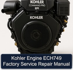 Kohler Command Pro EFI Models Engine ECH749 Service Repair Workshop Manual PDF
