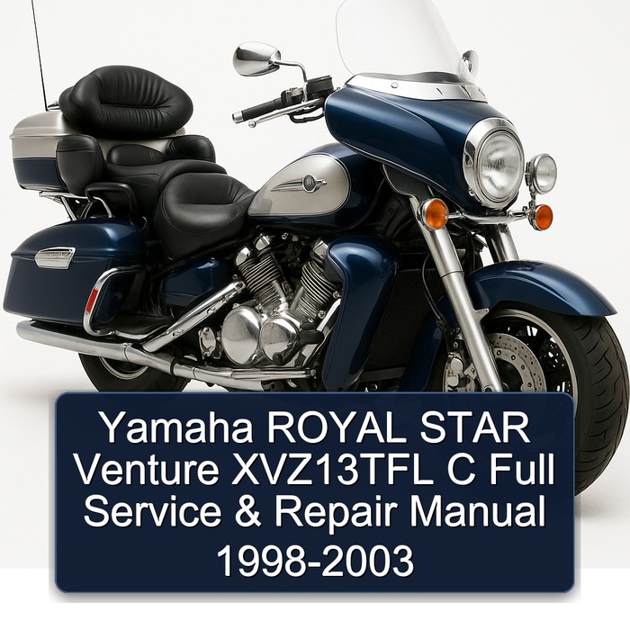 1998-2003 Yamaha Royal Star Venture XVZ13TFL C Service Repair Workshop Manual PDF