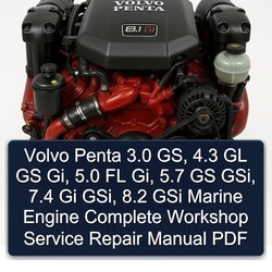 Volvo Penta 3.0 Gs, 4.3 GL GS Gi, 5.0 FL 5.7 Gsi, 7.4 Gi 8.2 Gsi Marine Engine Service Repair Workshop Manual PDF