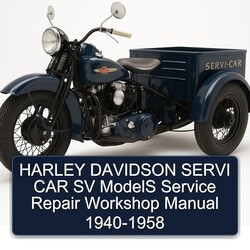 1958 Harley Davidson Servi Car SV Models 1940 Service Repair Workshop Manual PDF