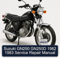 1982-1983 Suzuki GN Series GN250 GN250D Service Repair Workshop Manual PDF
