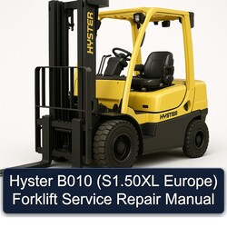 Hyster B010 (s1.50xl Europe) Forklift S1.50XL Europe Service Repair Workshop Manual PDF