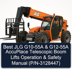 Best JLG G10-55A G12-55A Accuplace Telescopic Boom Lifts Operation Safety (p/n-3128447) Service Repair Workshop Manual PDF