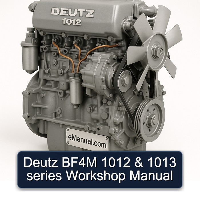 Deutz 1012 BF4M 1013 Series Service Repair Workshop Manual PDF