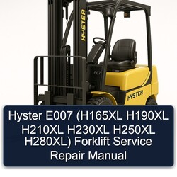Hyster E007 (h165xl H190XL H210XL H230XL H250XL H280xl) Forklift Service Repair Workshop Manual PDF