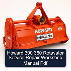 Howard 300 350 Rotavator Service Repair Workshop Manual Pdf
