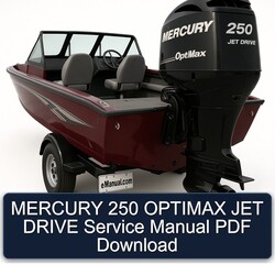 Mercury 250 Optimax JET Drive Service Repair Workshop Manual PDF