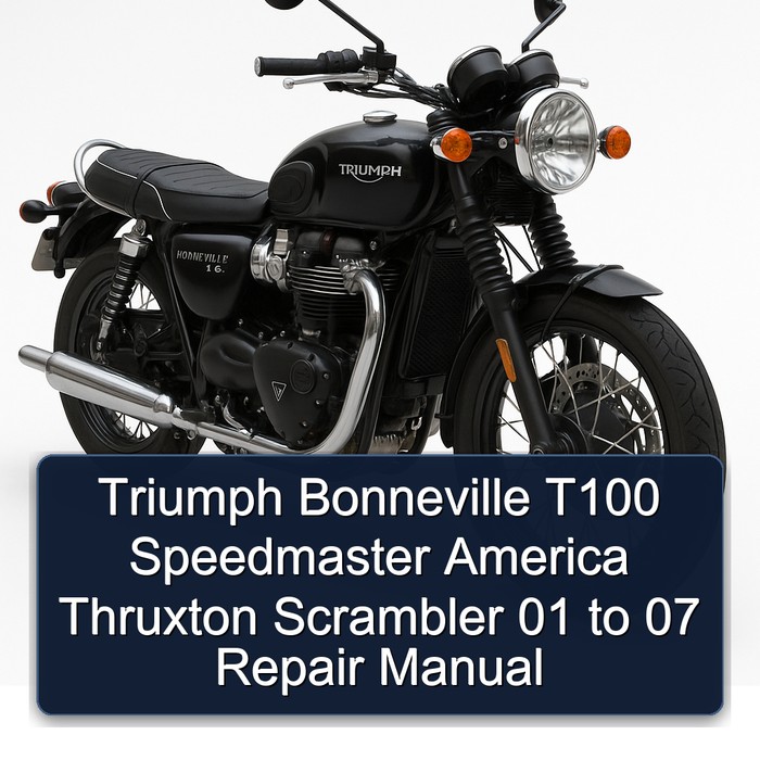 Triumph Bonneville T100 Speedmaster America Thruxton Scrambler 01 07 Service Repair Workshop Manual PDF