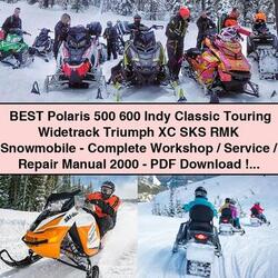 2000 Polaris 500 600 Indy Classic Touring Widetrack Triumph XC SKS RMK Snowmobile Service Repair Workshop Manual PDF