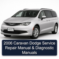2006 Chrysler Caravan Dodge Diagnostic Service Repair Workshop Manual PDF