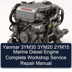 Yanmar 3ym30 3ym20 2ym15 Marine Diesel Engine Service Repair Workshop Manual PDF