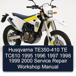 1995-2000 Husqvarna TE Models TE350-410 TC610 Service Repair Workshop Manual PDF