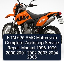 1998-2005 KTM 625 SMC Motorcycle Service Repair Workshop Manual PDF