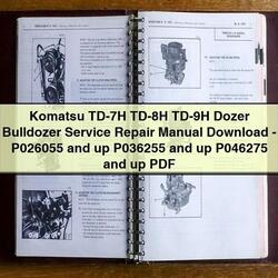 Komatsu TD-7H TD-8H TD-9H Dozer Bulldozer -p026055 Up P036255 P046275 Service Repair Workshop Manual PDF