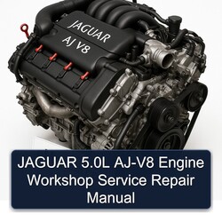Jaguar AJ V8 5.0l AJ-V8 Engine Service Repair Workshop Manual PDF