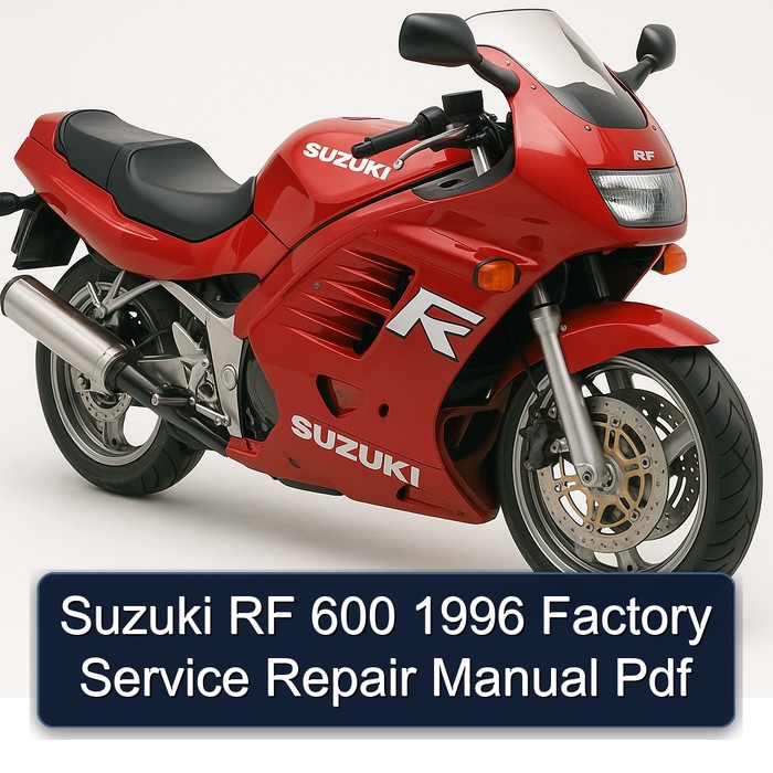 1996 Suzuki RF Series 600 Service Repair Workshop Manual PDF