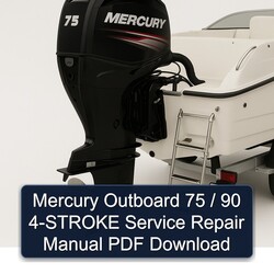 Mercury Outboard 75 / 90 4-stroke Service Repair Workshop Manual PDF