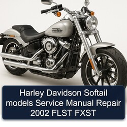 2002 Harley Davidson Softail Models Flst Fxst Service Repair Workshop Manual PDF