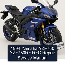 1994 Yamaha YZF Models YZF750 YZF750RF RFC Service Repair Workshop Manual PDF