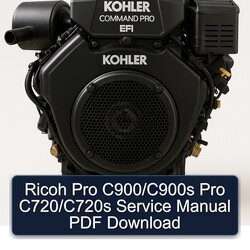 Kohler Command Pro EFI Models Ricoh C900/c900s C720/c720s Service Repair Workshop Manual PDF