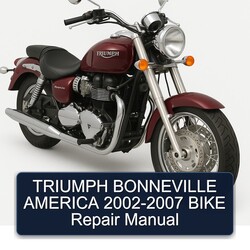 2002-2007 Triumph Bonneville America - Bike Service Repair Workshop Manual PDF
