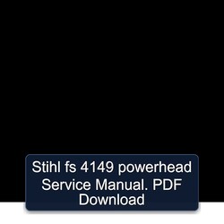 Stihl Fs 4149 Powerhead Service Repair Workshop Manual PDF
