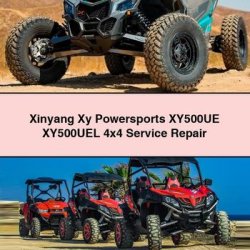 Xinyang Xy Powersports XY500UE XY500UEL 4x4 Service Repair Workshop Manual PDF