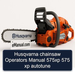 Husqvarna Chainsaw Operators 575XP 575 Xp Autotune Operator's Manual PDF