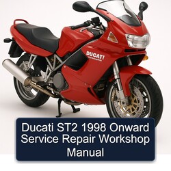 1998 Ducati Sporttouring / ST Models ST2 Onward Service Repair Workshop Manual PDF