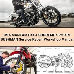 BSA Bantam Mantam D14 4 Supreme Sports Bushman Service Repair Workshop Manual PDF