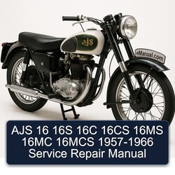 1957-1966 Ajs 16 16S 16C 16CS 16MS 16MC 16MCS Service Repair Workshop Manual PDF
