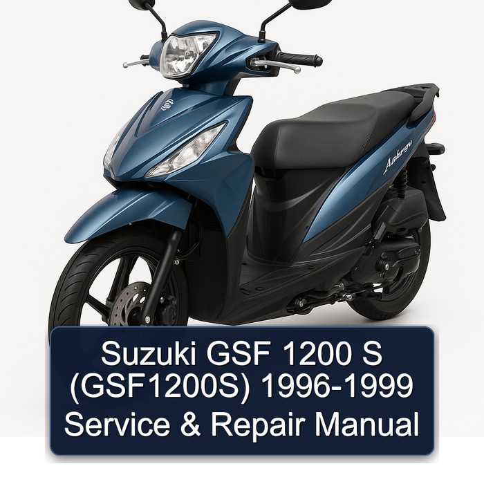 1996-1999 Suzuki Address Models GSF 1200 S (GSF1200S) Service Repair Workshop Manual PDF