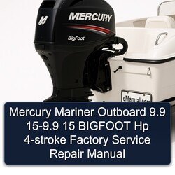 Mercury Mariner Outboard 9.9 15-9.9 15 Bigfoot Hp 4-stroke Service Repair Workshop Manual PDF