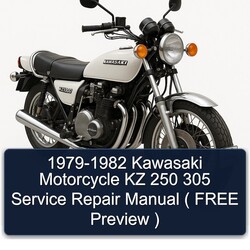 1979-1982 Kawasaki KZ Series Motorcycle 250 305 ( Free Preview ) Service Repair Workshop Manual PDF