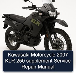 2007 Kawasaki KLR Series Motorcycle 250 Supplement Service Repair Workshop Manual PDF