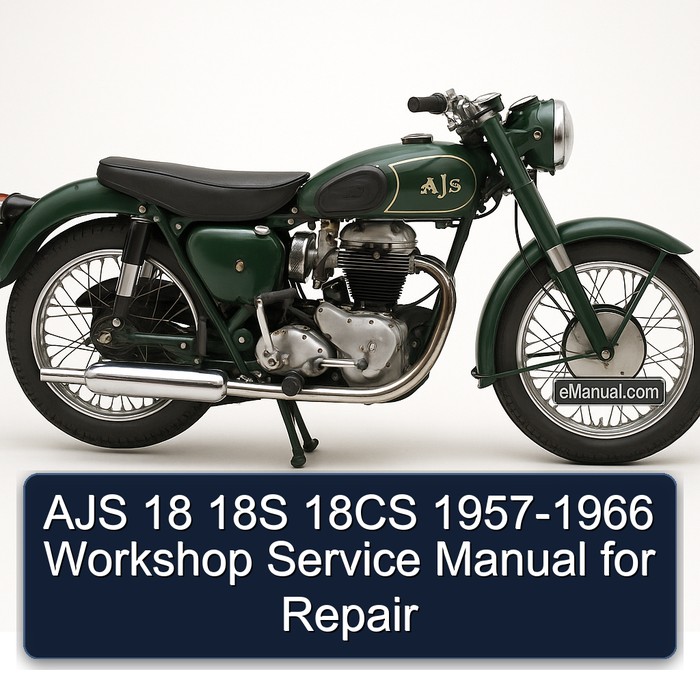 1957-1966 Ajs 18 18S 18CS Service Repair Workshop Manual PDF