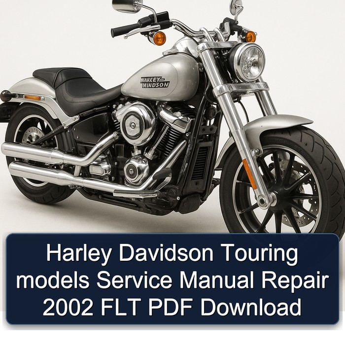 2002 Harley Davidson Touring Models FLT Service Repair Workshop Manual PDF