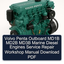 Volvo Penta Outboard MD1B MD2B MD3B Marine Diesel Engines Service Repair Workshop Manual PDF
