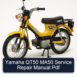 Yamaha QT50 MA50 Service Repair Workshop Manual PDF