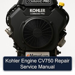 Kohler Command Pro Models Engine CV750 Service Repair Workshop Manual PDF