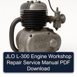 JLO L 300 L-300 Engine Service Repair Workshop Manual PDF