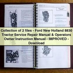 Collection 2 FILES-FORD New Holland 8830 Tractor Operators Owner Instruction -improved Service Repair Workshop Manual PDF