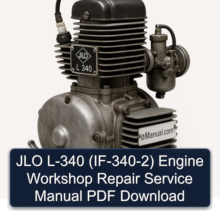 JLO L 340 L-340 (IF-340-2) Engine IF Service Repair Workshop Manual PDF