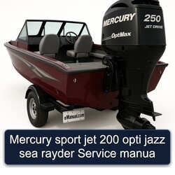 Mercury Sport Jet 200 Opti Jazz Sea Rayder Manua Service Repair Workshop Manual PDF
