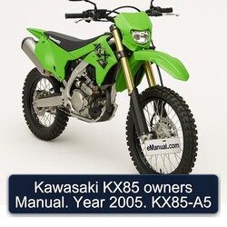2005 Kawasaki KX Series KX85 Owners . Year KX85-A5 Owner's Manual PDF