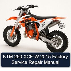 2015 KTM 250 XCF-W Service Repair Workshop Manual PDF