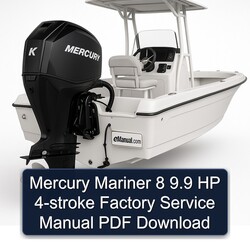 Mercury Mariner 8 9.9 HP 4-stroke Service Repair Workshop Manual PDF